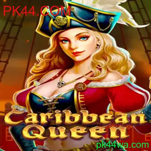 CaribbeanQueen: Aventura e Estratégia no Novo Jogo da PK44.COM