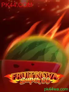 FruitNovaSuper60: Uma Experiência de Jogo Inovadora no PK44.COM